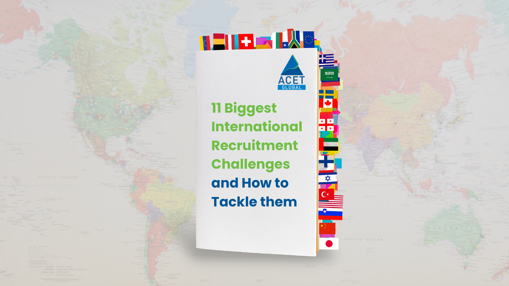 11 Global Recruitment Challenges and How to Tackle Them